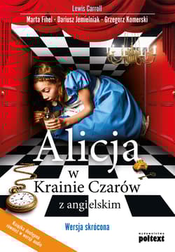Alicja w Krainie czarów z angielskim wersja skrócona - Lewis Carroll