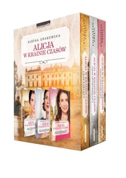 Alicja w krainie czasów Tom 1-3 pakiet - Ałbena Grabowska