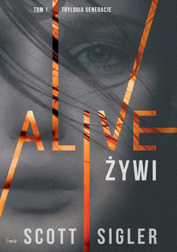 Alive/Żywi - ebook - Scott Sigler