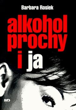 Alkohol prochy i ja