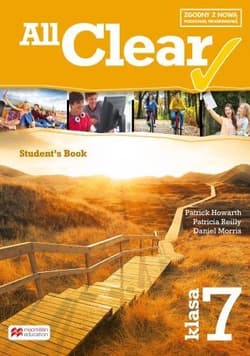 All Clear 7 Student's Book Szkoła podstawowa - Howarth Patrick, Reilly Patricia, Morris Daniel