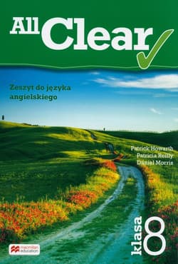 All Clear 8 zeszyt do ęzyka angielskiego Szkoła podstawowa - Howarth Patrick, Reilly Patricia, Morris Daniel