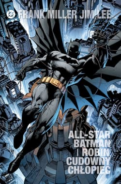 All Star Batman i Robin, Cudowny Chłopiec. DC Limited - Frank Miller