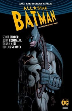 All Star Batman Tom 1 Mój największy wróg - Scott  Snyder, Romita John Jr., Miki Danny, Shalvey Declan