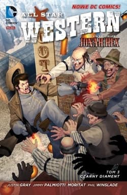 All Star Western Tom 3 Czarny diament - Gray Justin, Palmiotti Jimmy