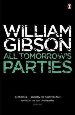 All tomorrow's parties wer. angielska - William Gibson