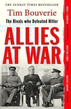 Allies at War - Tim Bouverie