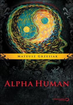 AlphaHuman - ebook - Mateusz  Grzesiak