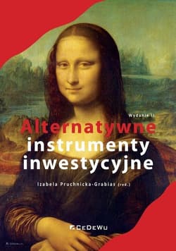 Alternatywne instrumenty inwestycyjne - Izabela Pruchnicka-Grabias (red.)