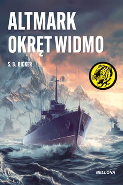 Altmark. Okręt widmo - S.B. Bicker