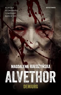 Alvethor. Demiurg - Magdalena Kałużyńska
