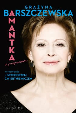 Amantka z pieprzem - ebook - Grzegorz Ćwiertniewicz, Grażyna Barszczewska