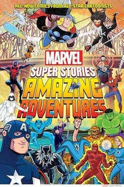 Amazing Adventures Marvel Super Stories Book 2 - Jennings John
