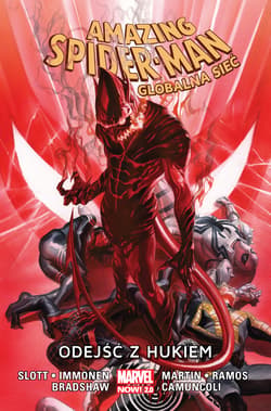 Amazing Spider-Man Globalna sieć Tom 10 Odejść z hukiem