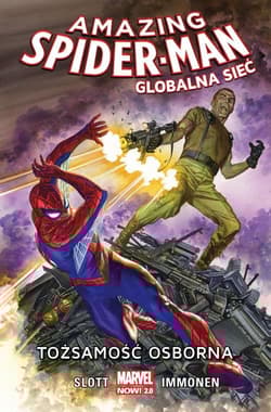 Amazing Spider Man Globalna sieć Tom 6 Tożsamość Osborna - Dan  Slott
