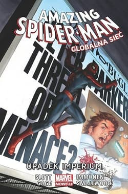 Amazing Spider Man. Globalna sieć: Upadek imperium. Tom 7 - Dan  Slott, Christos  Gage