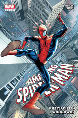Amazing Spider-Man Przyjaciele i wrogowie Tom 2 - Ramos Humberto