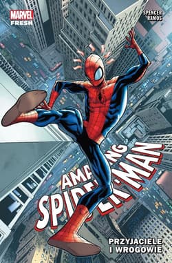 Amazing Spider-Man. Przyjaciele i wrogowie. Tom 2 - Ramos Humberto, Nick Spencer