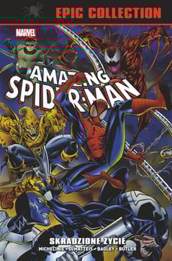 Amazing Spider-Man. Skradzione życie. Epic Collection. Marvel Classic - Opracowanie Zbiorowe