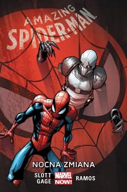 Amazing Spider-Man Tom 4 Nocna zmiana - Dan  Slott, Christos  Gage