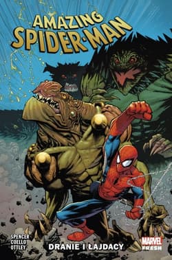 Amazing Spider-Man. Tom 8. Dranie i łajdacy