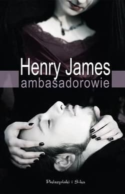 Ambasadorowie - Henry James