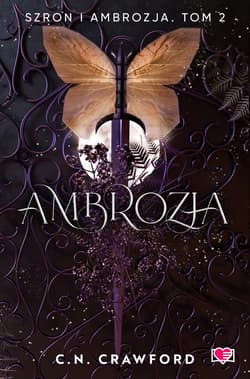 Ambrozja. Szron i ambrozja. Tom 2 - ebook - C. N. Crawford