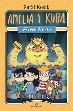 Amelia i Kuba. Złota karta - Rafał Kosik