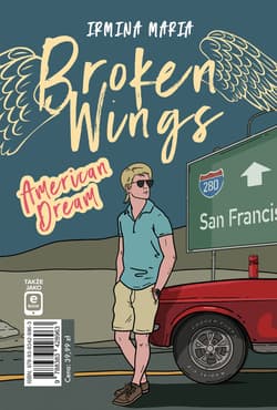 Galeria - zdjęcie nr. 2 - American Dream. Broken Wings. Tom 2