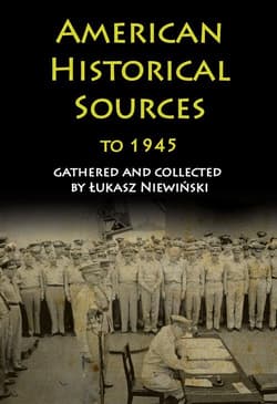 American Historical Sources to 1945