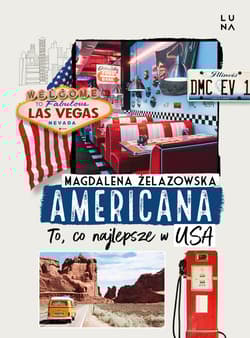 Americana To co najlepsze w USA - Magdalena Żelazowska