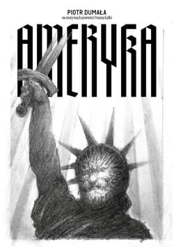 Ameryka - Piotr Dumała