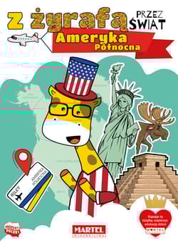 Ameryka Północna. Z żyrafą przez świat - Katarzyna Salamon