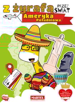 Ameryka Południowa. Z żyrafą przez świat - Katarzyna Salamon