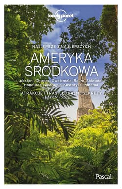 Ameryka środkowa lonely planet - Opracowanie Zbiorowe