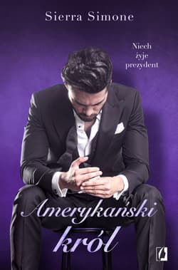 Amerykański król Nowy Camelot Tom 3