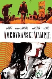 Amerykański Wampir Tom 7 - Praca zbiorowa