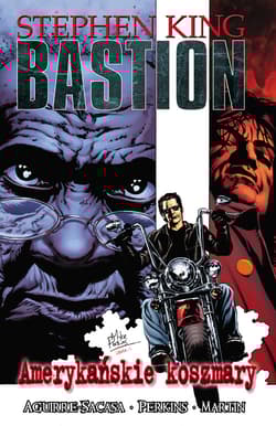 Amerykańskie koszmary. Bastion. Tom 2 - Stephen  King