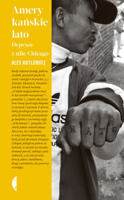 Amerykańskie lato - ebook - Alex Kotlowitz