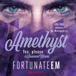 Amethyst. Yes, please - audiobook - FortunateEm