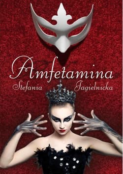 Amfetamina - Stefania Jagielnicka