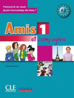 Amis et compagnie 1 A1 7 SP podręcznik + CD - Colette Samson