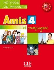 Amis et compagnie 4 podręcznik CLE - Colette Samson