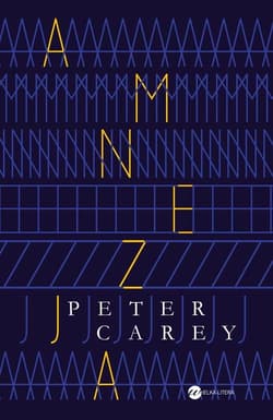 Amnezja - Peter Carey