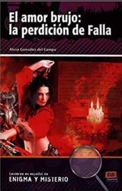 Amor brujo la perdicion de Falla - Alicia Gonzalez del Campo