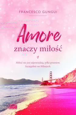 Amore znaczy miłość