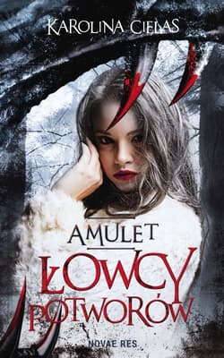 Amulet Łowcy potworów - Karolina Cielas