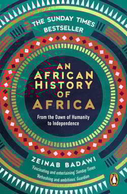 An African History of Africa wer. angielska - Zeinab Badawi