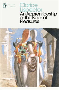 An Apprenticeship or The Book of Pleasures wer. angielska - Clarice  Lispector