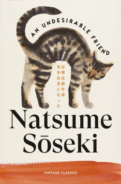 An Undesirable Friend - Natsume Soseki